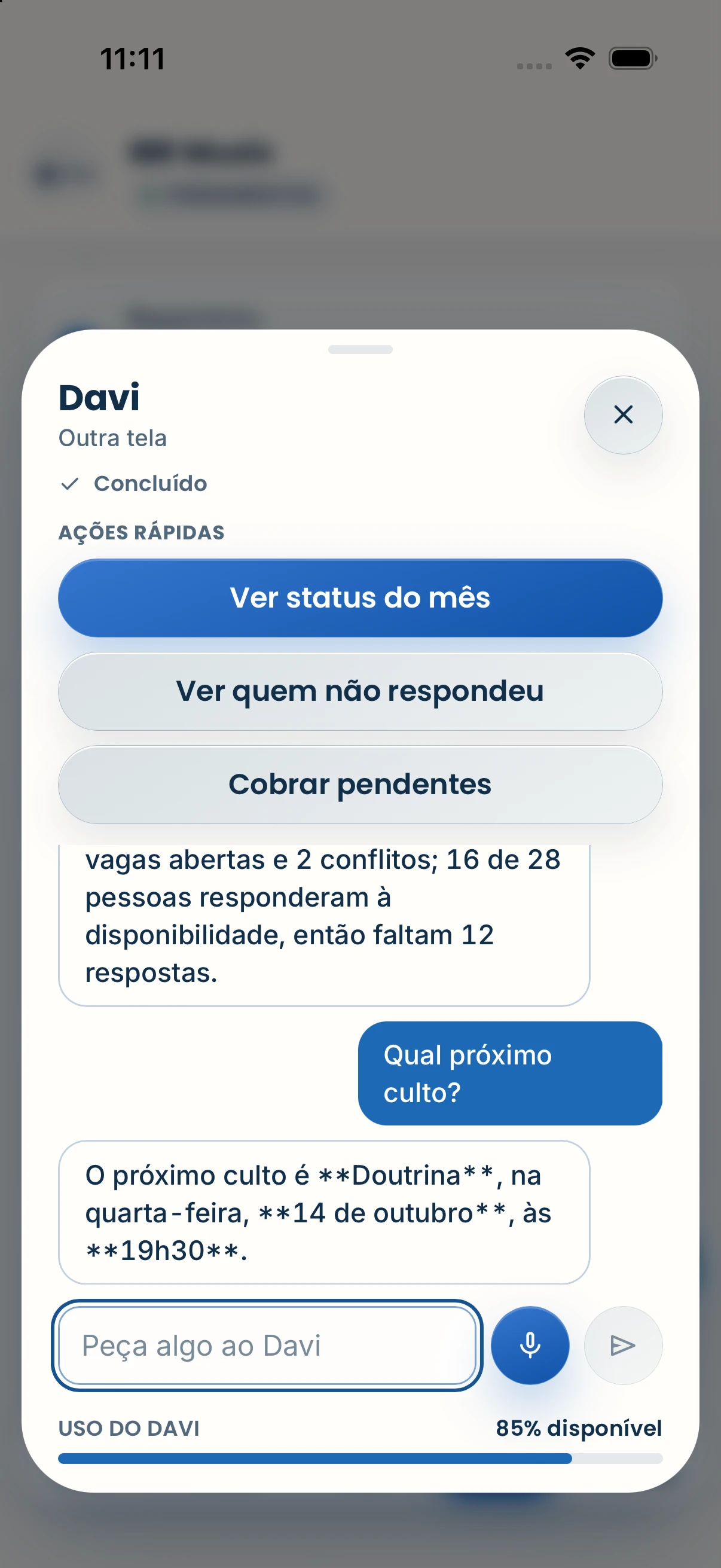 Conversa real com o Davi: ações rápidas, consulta do próximo culto e franquia de uso visível.